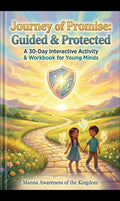 Journey of Promise: Guided &amp; Protected